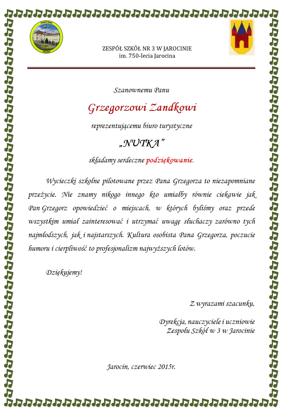 Podzi�kowanie dla Pana Grzegorza Zandka reprezentuj�cego biuro turystyczne NUTKA
